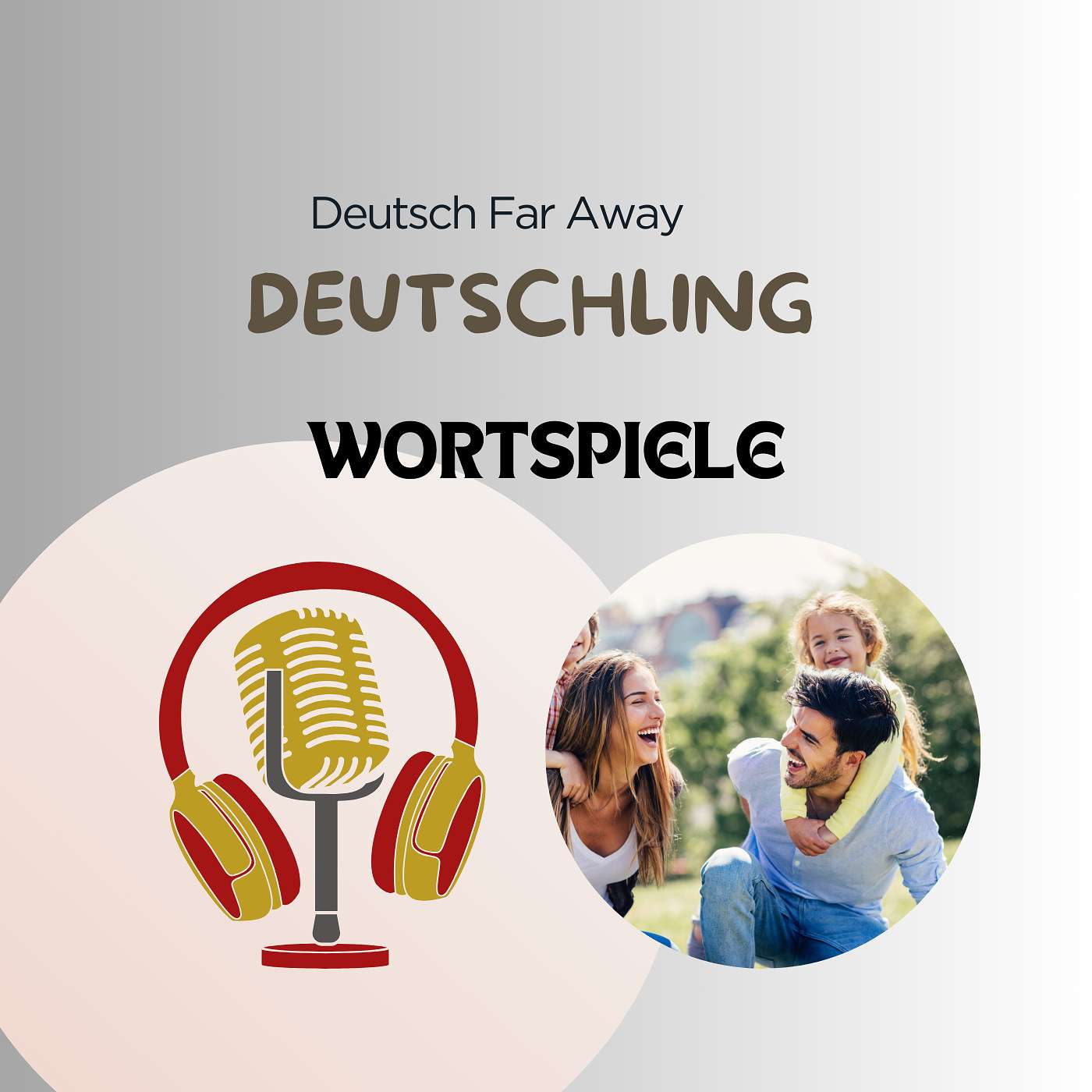 5 Wortspiele für mehr Mehrsprachigkeit im Familienalltag 5 Wortspiele für mehr Mehrsprachigkeit im Familienalltag