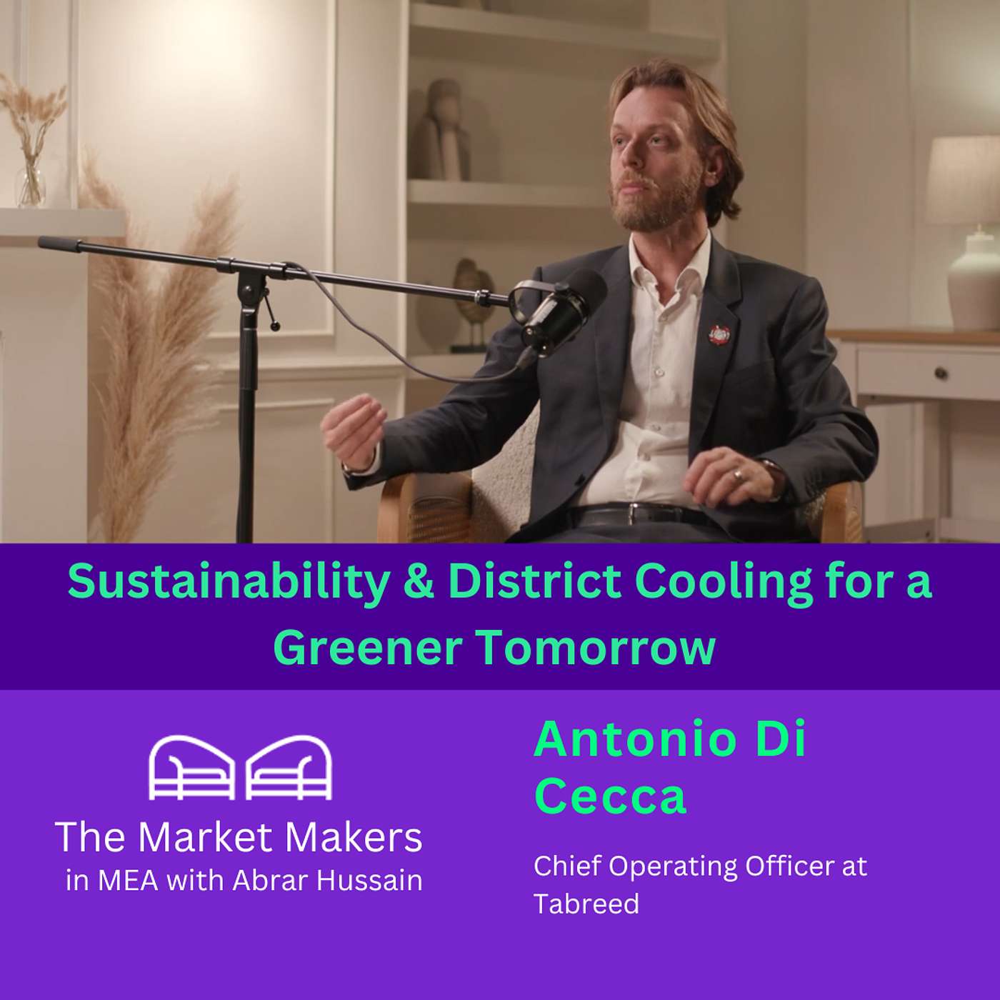 The Market Makers in MEA with Abrar Hussain