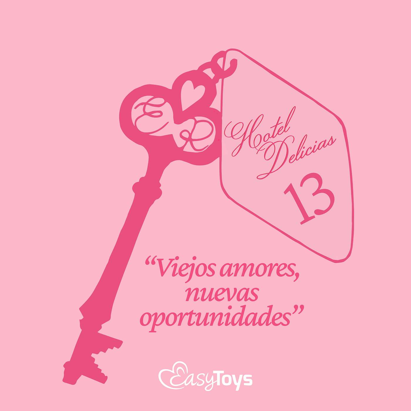 Hotel Delicias - EasyToys x Rouze