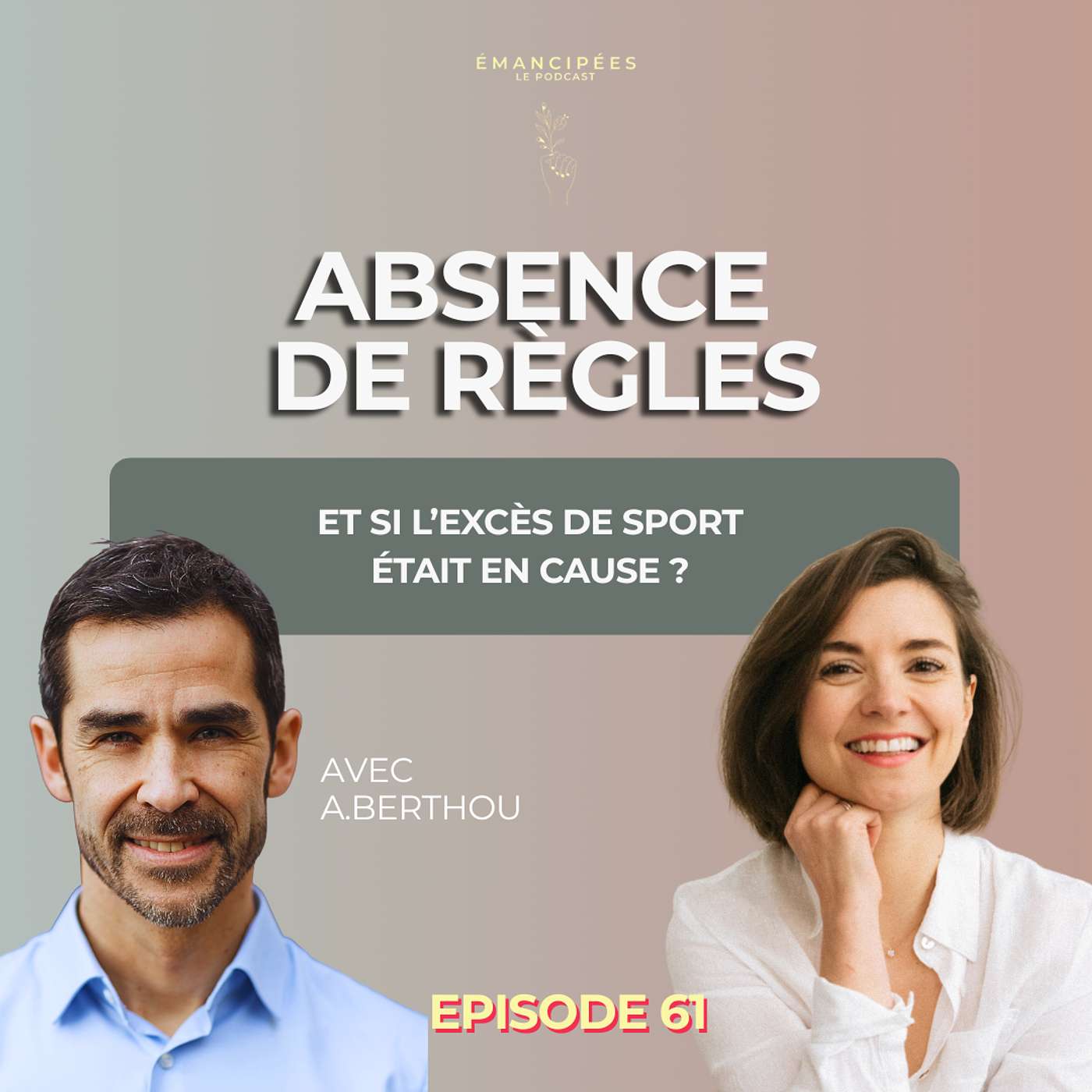 #61 Règles absentes, cycle menstruel bloqué : et si l’excès de sport était en cause ?