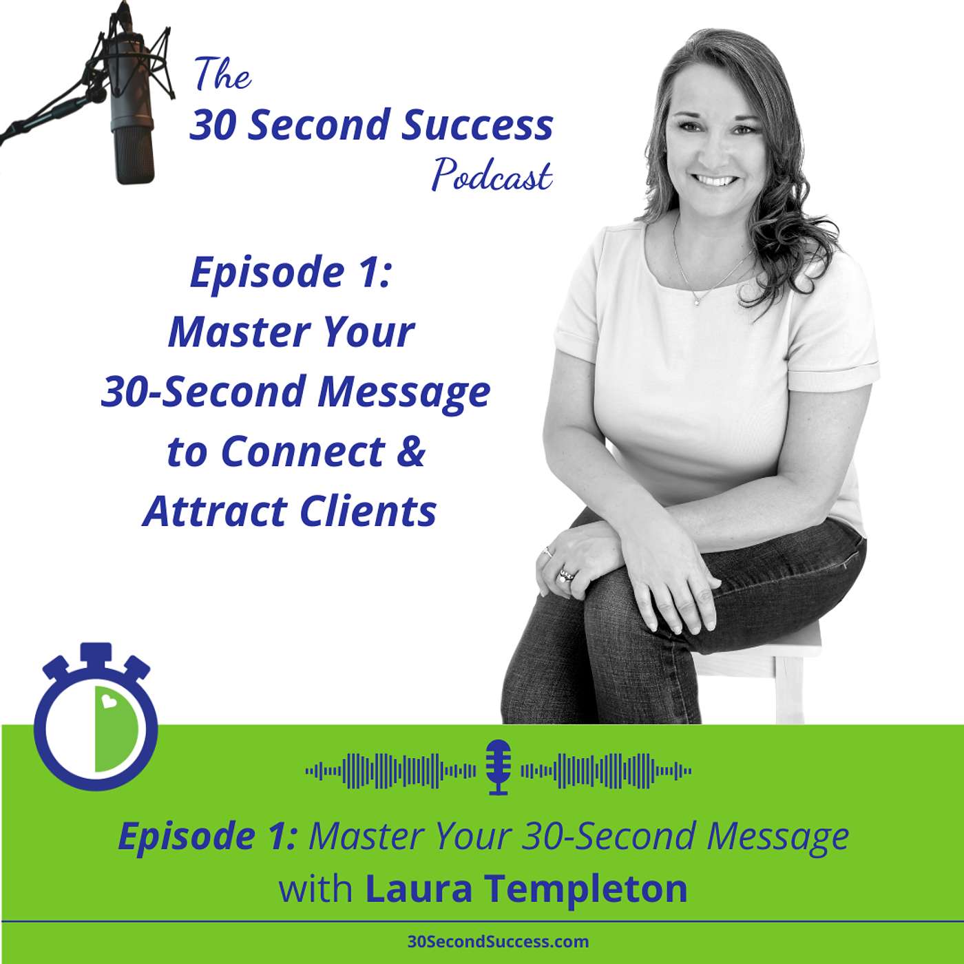 30 Second Success Podcast
