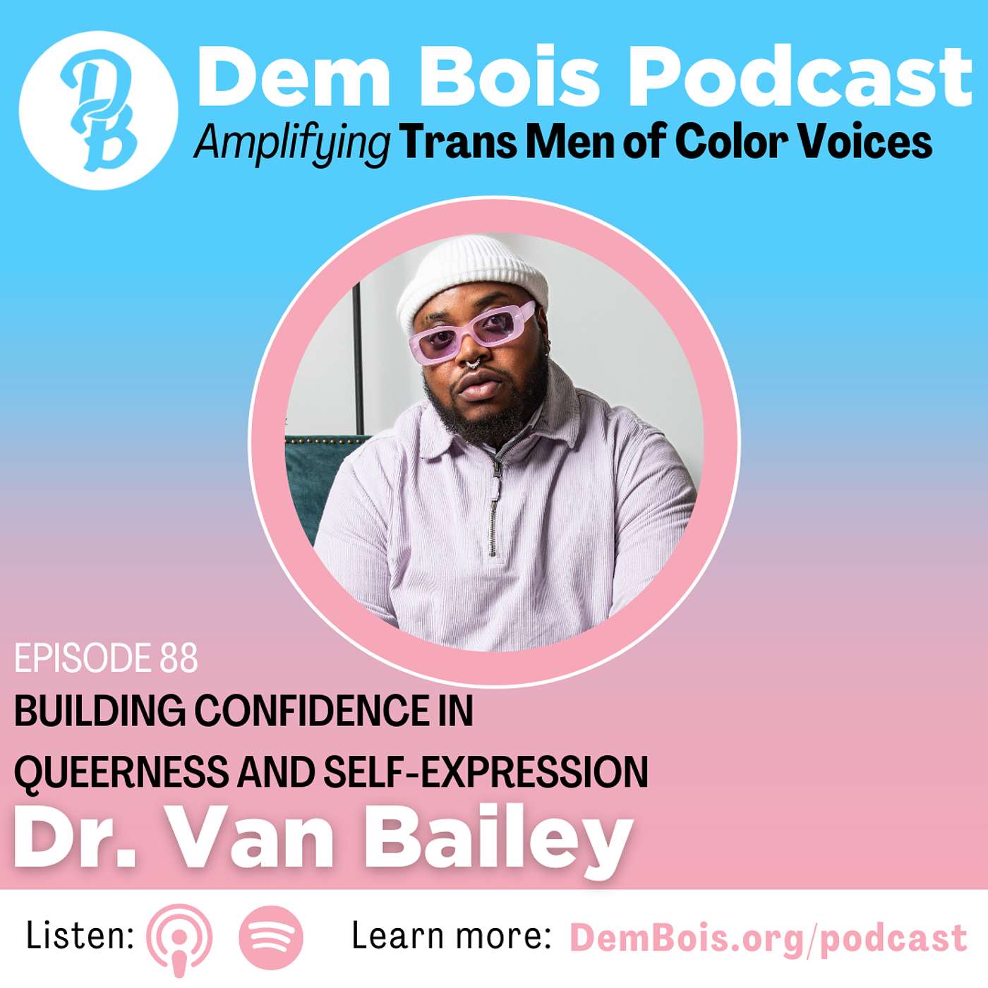 Dem Bois Podcast