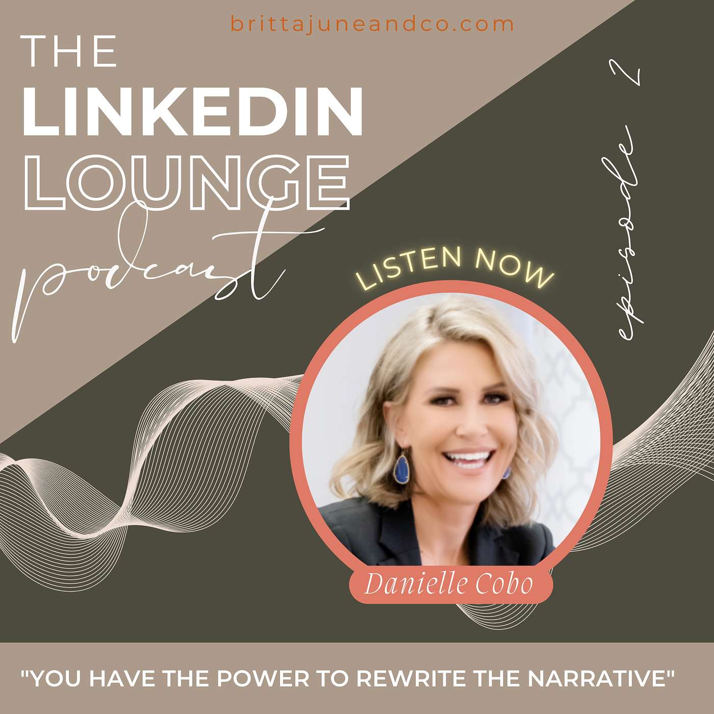 You have the Power to Rewrite the Narrative with Danielle Cobo episode artwork