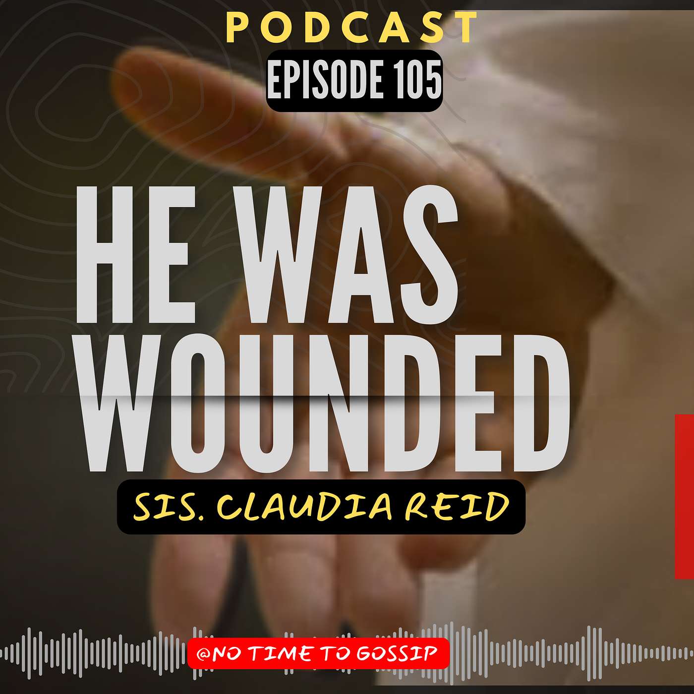 HE WAS WOUNDED episode artwork