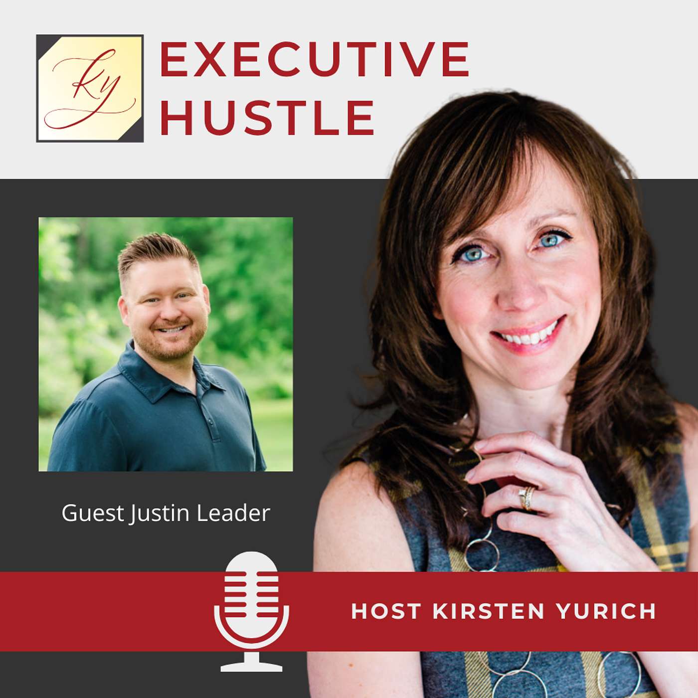 Executive Hustle Podcast with Kirsten Yurich