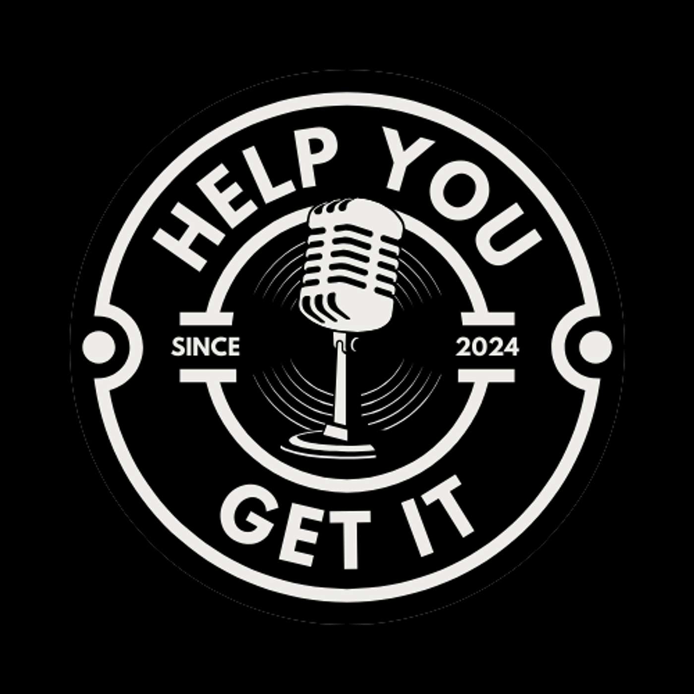 Help You Get It