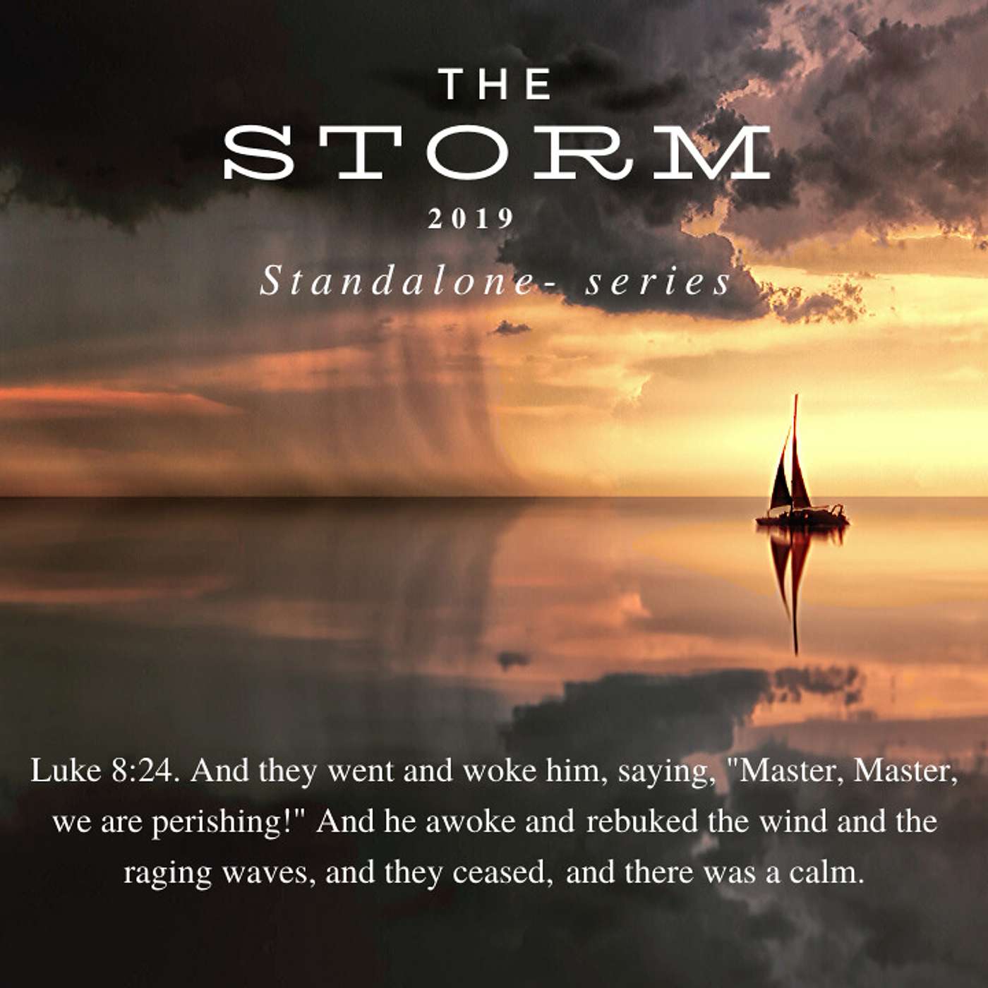 The Storm - Stand-alone series - 2019