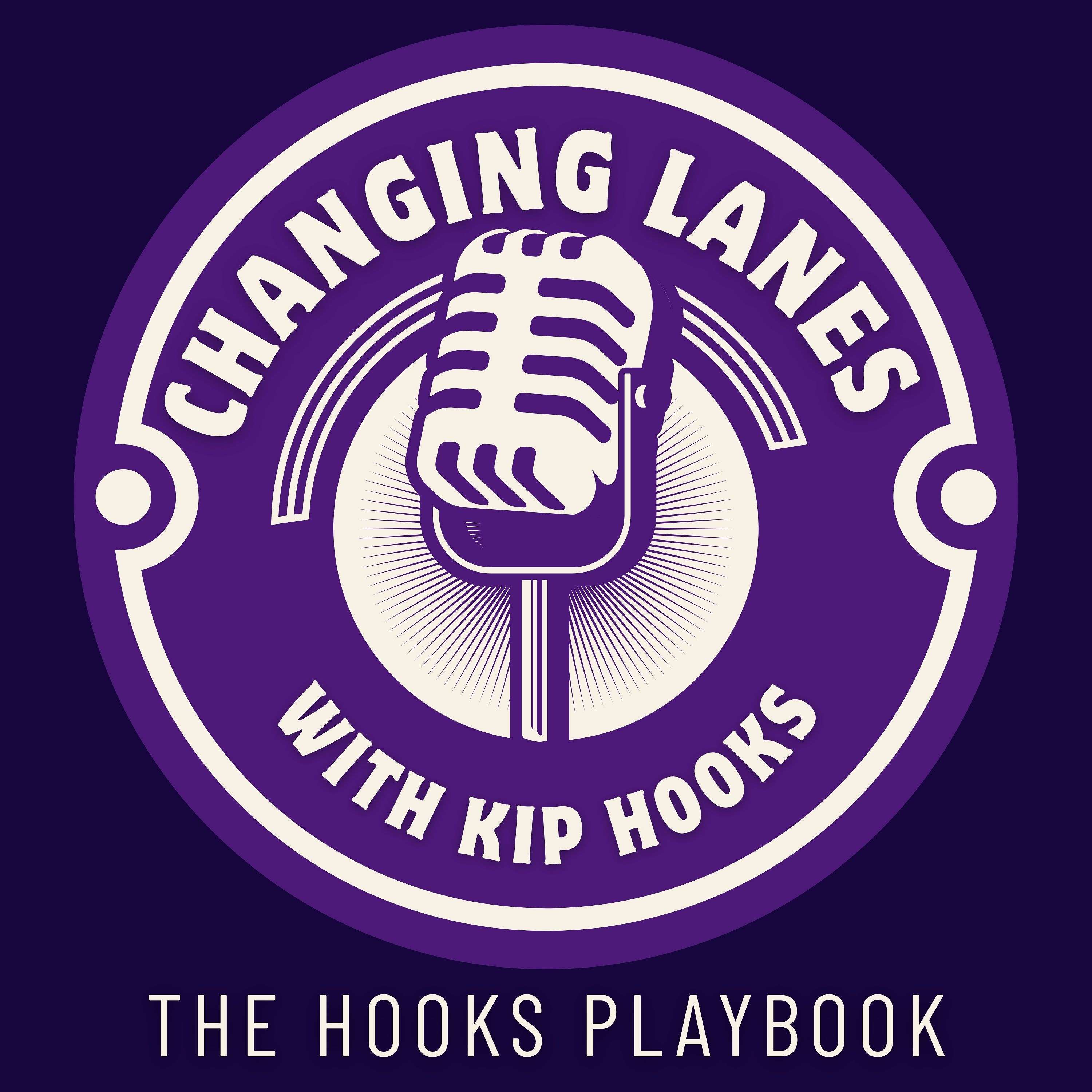Changing Lanes: The Hooks Playbook