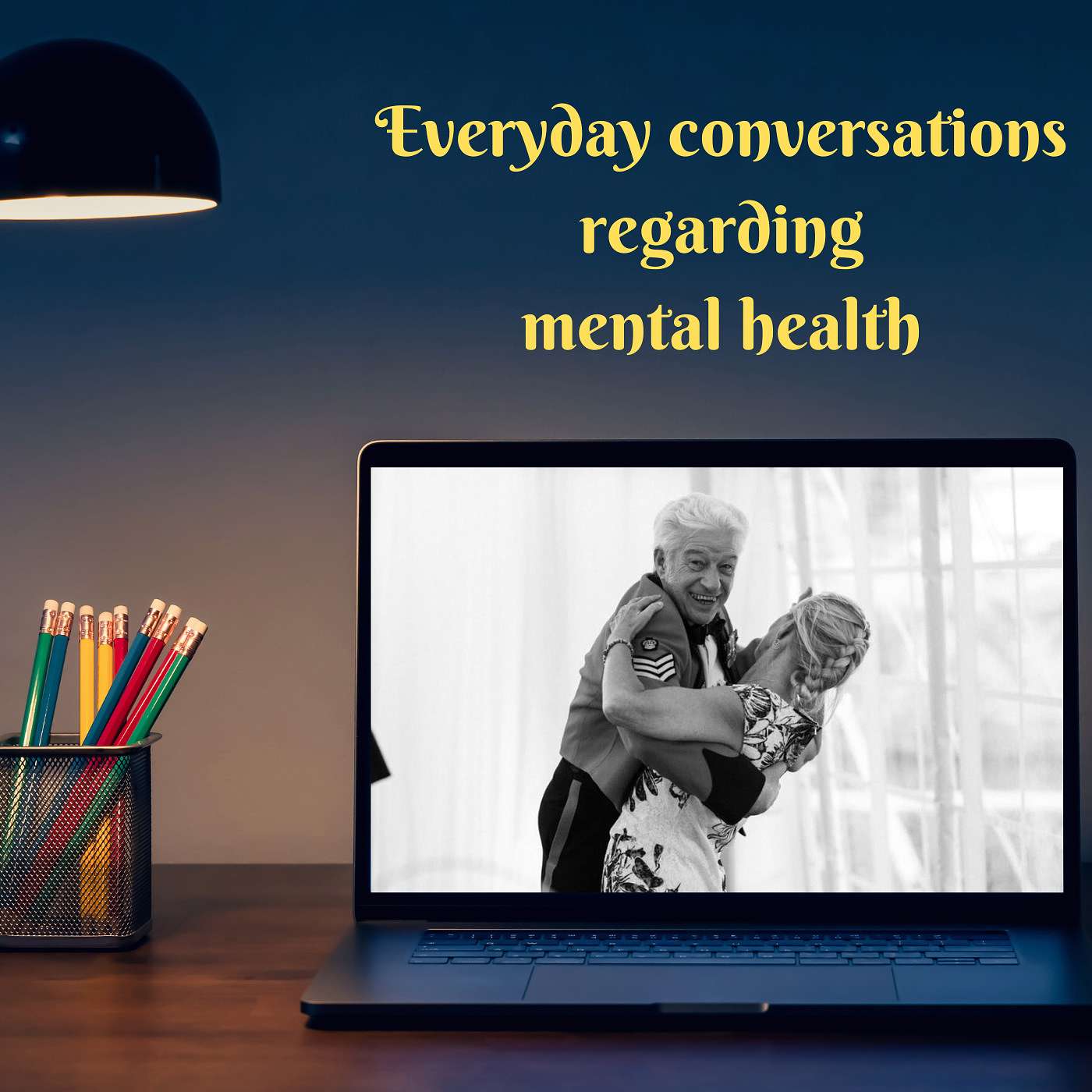 Everyday conversations regarding mental health episode artwork
