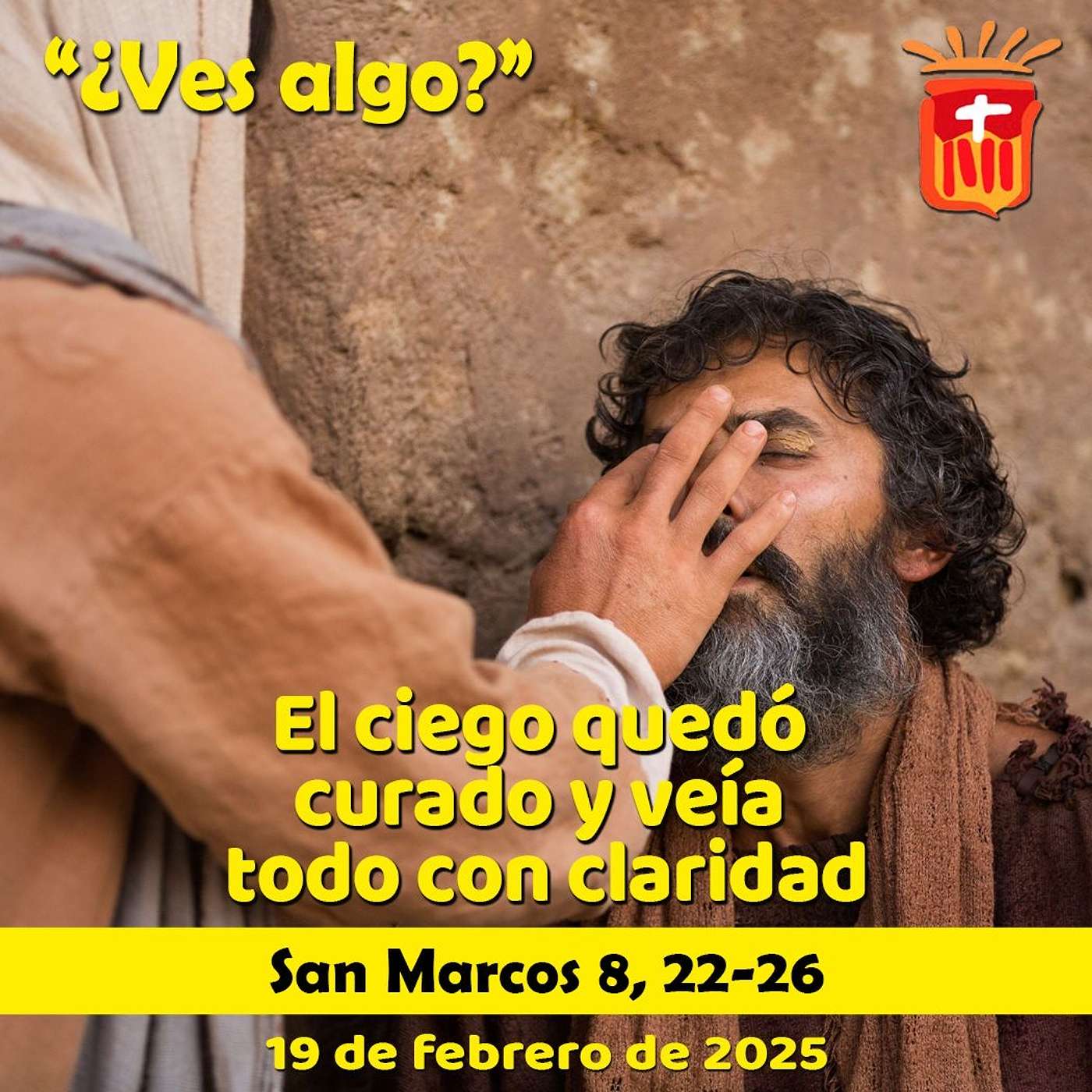 2025-02-19 San Marcos 8, 22-26: Miércoles VI Ordinario