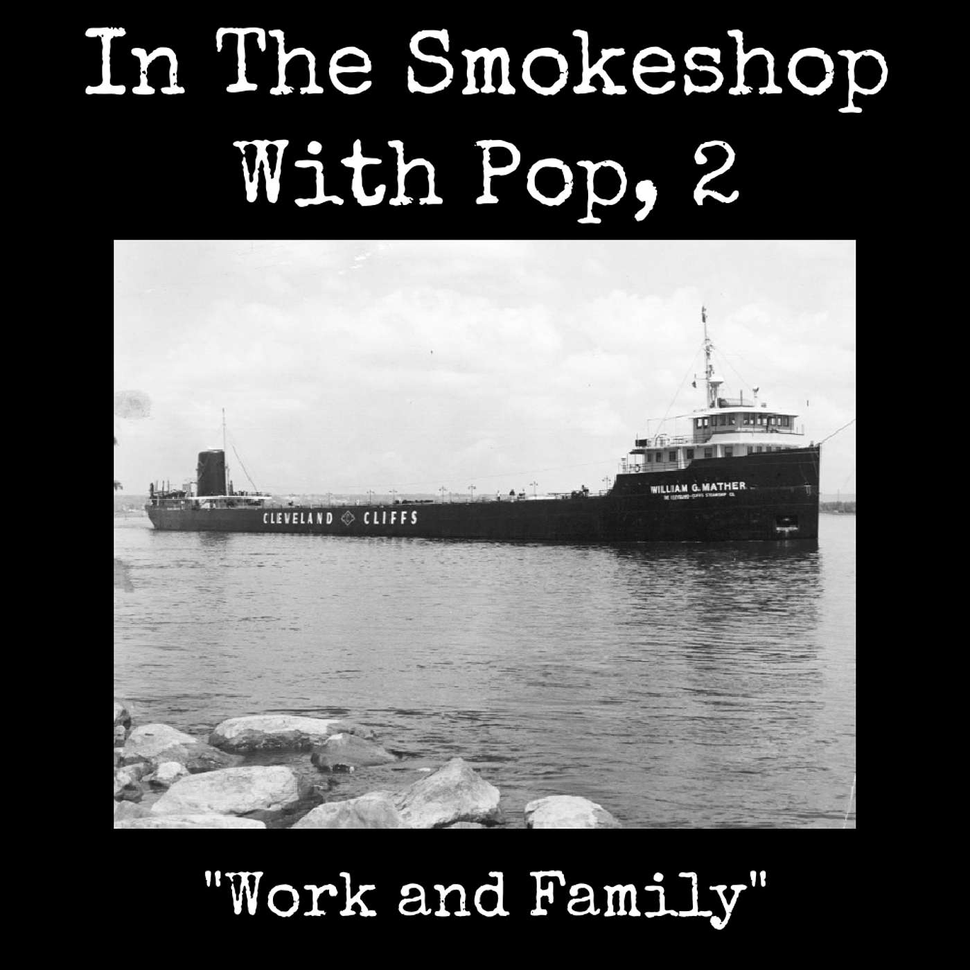 In The Smokeshop With Pop, 2: Work and Family In The Smokeshop With Pop, 2: Work and Family