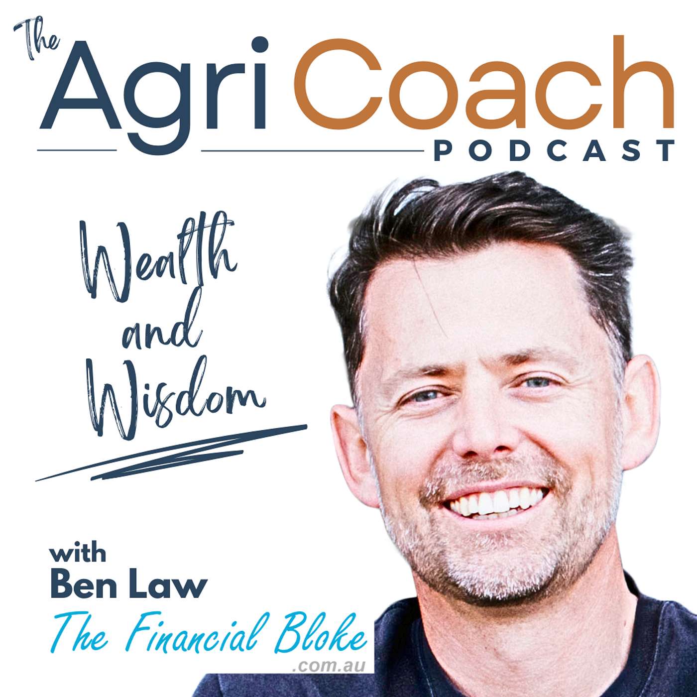 AgriCoach Wealth & Wisdom Podcast by The Financial Bloke