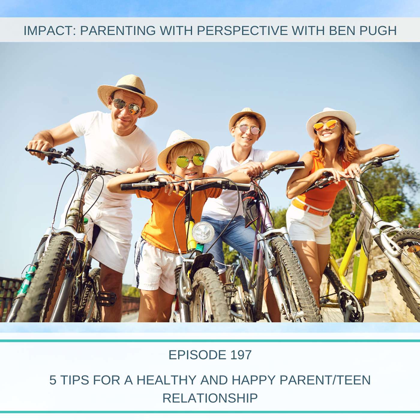 5 Tips for a Healthy and Happy Parent/Teen Relationship