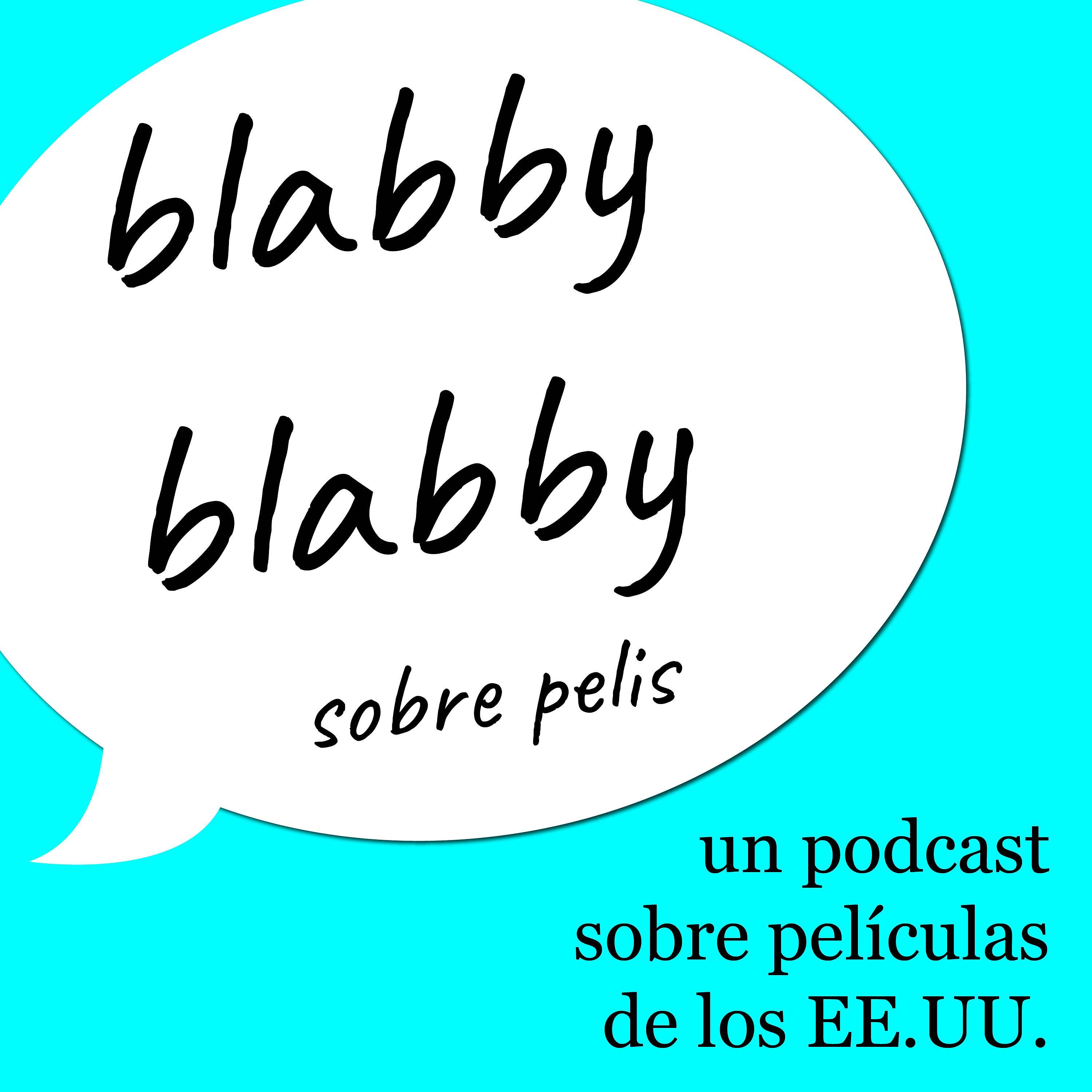 Blabby Blabby Sobre Pelis