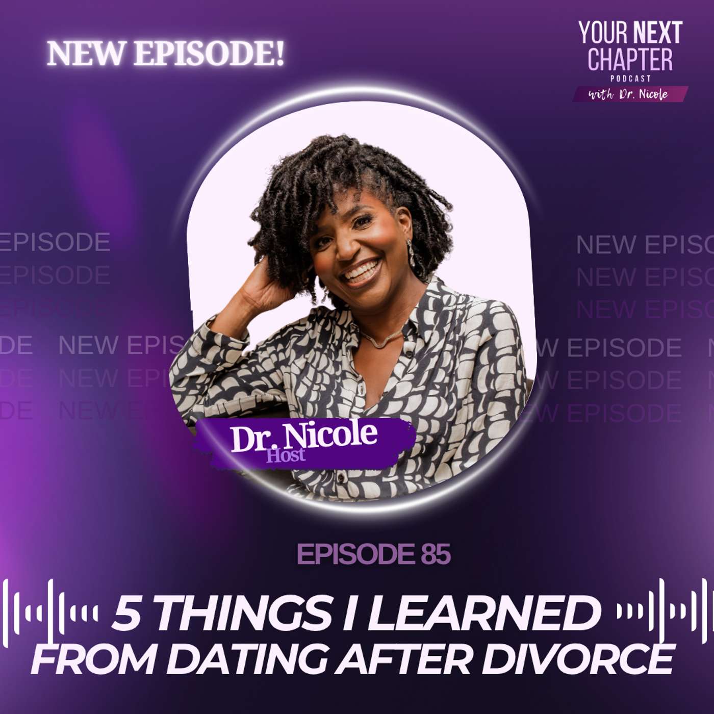 5 Things I Learned From Dating After Divorce episode artwork