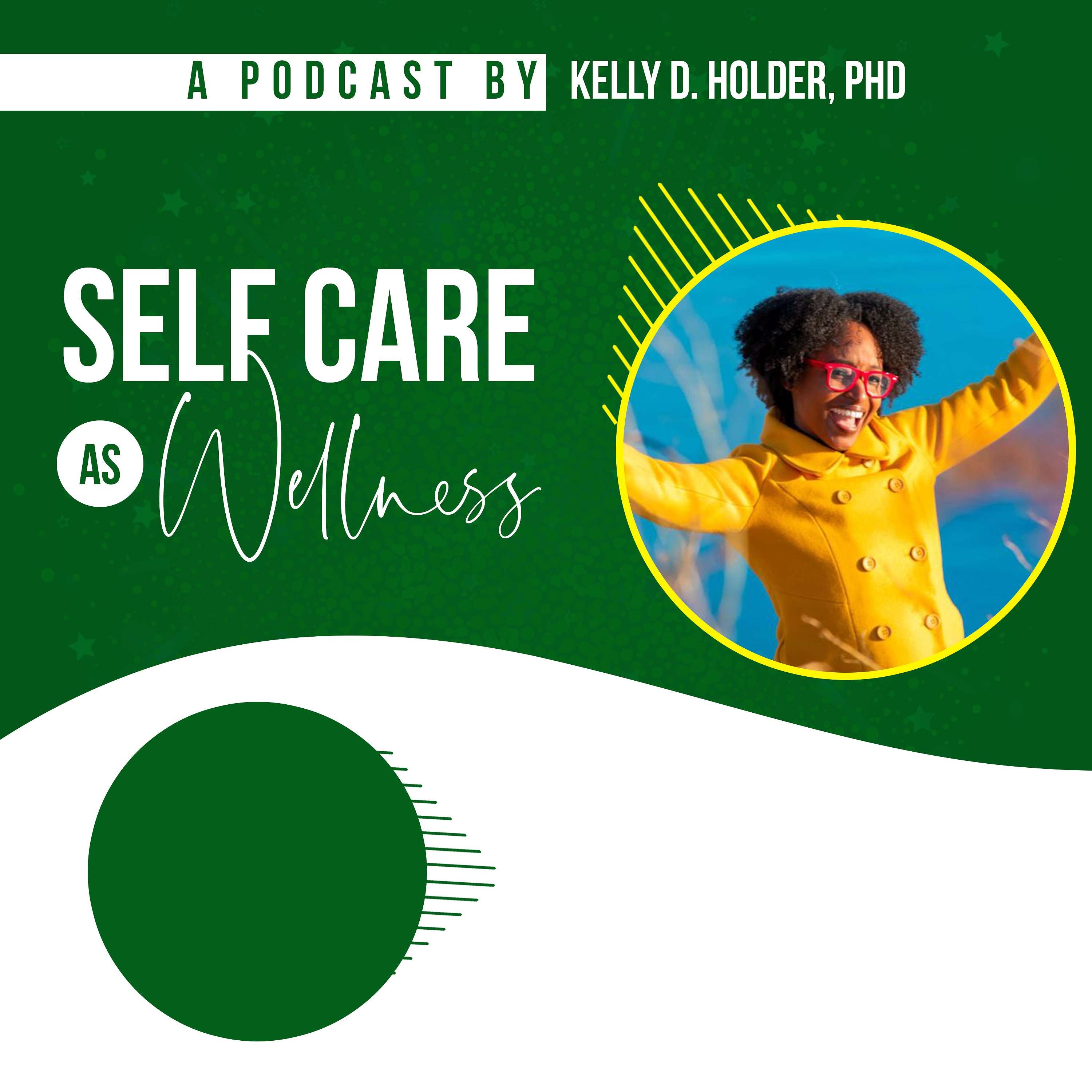 Self Care as Wellness