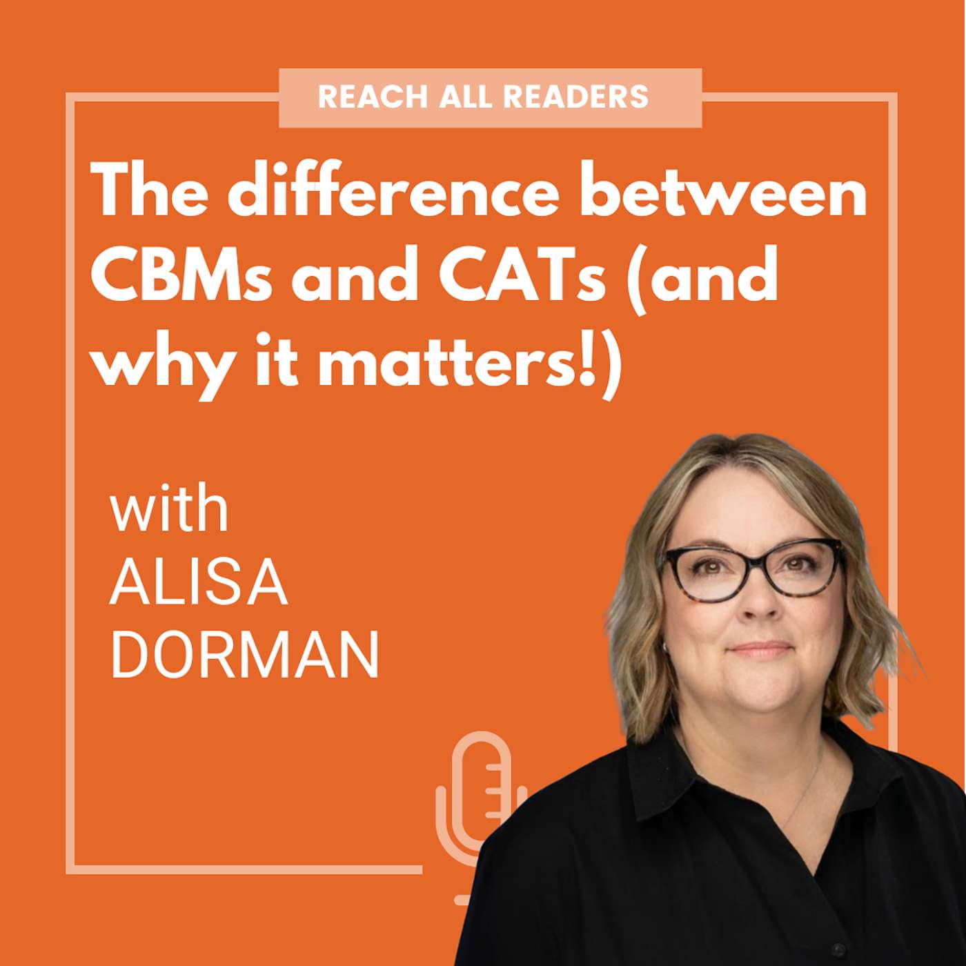 The difference between CBMs and CATs (and why it matters!) - with Alisa Dorman