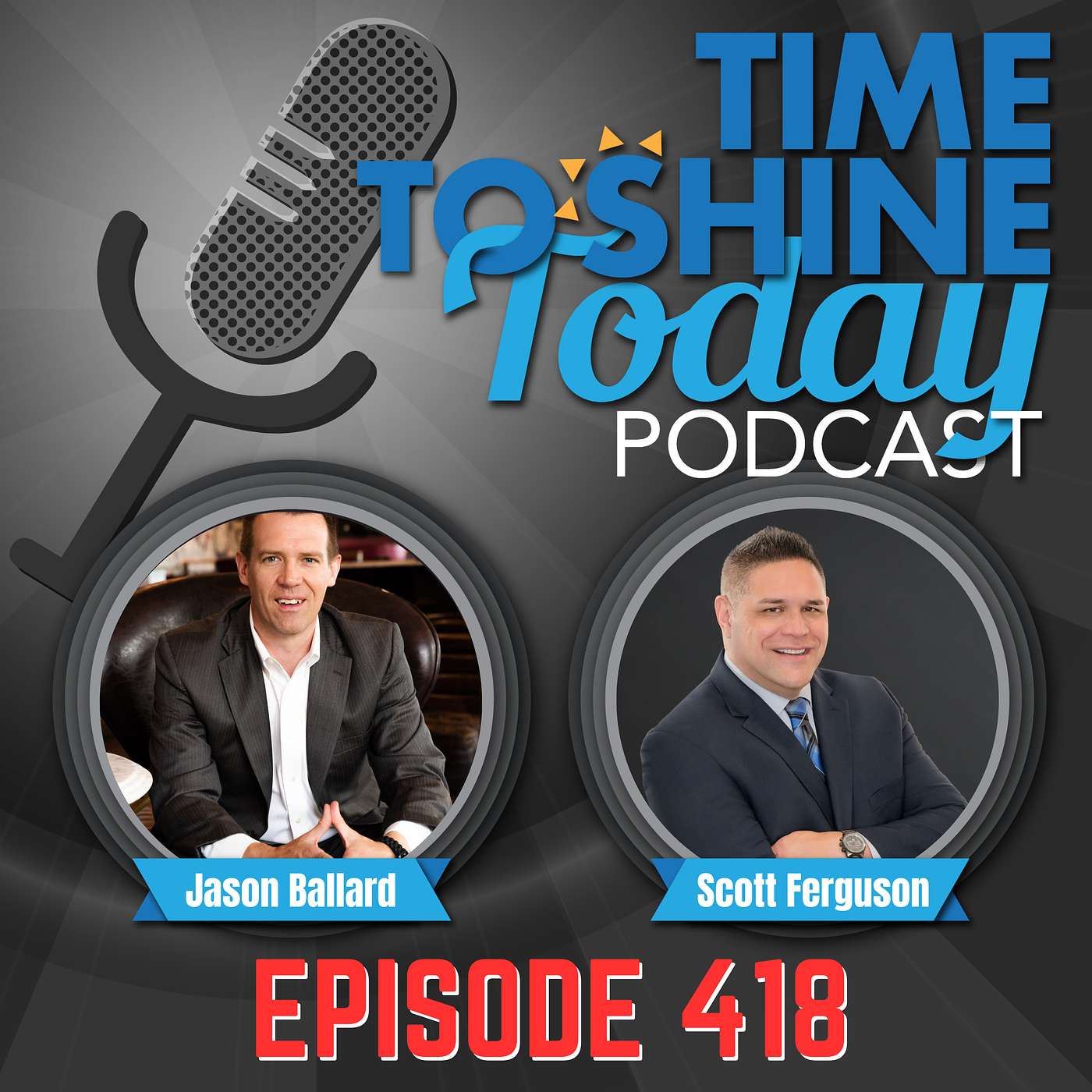 Maximize Every Day ⏰: Compound Your Progress, Transform Your Life🌟 TTST Interview with Jason Ballard of Prime Time Elevation