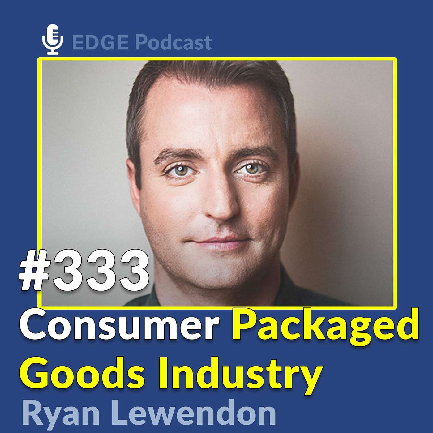 Consumer Packaged Goods Industry (CPG Industry) with Ryan Lewendon Partner at Giannuzzi Lewendon