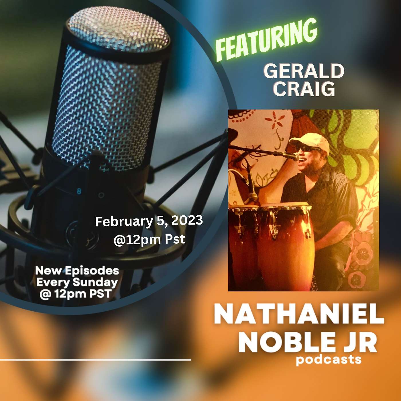 Nathaniel Noble Jr Podcast