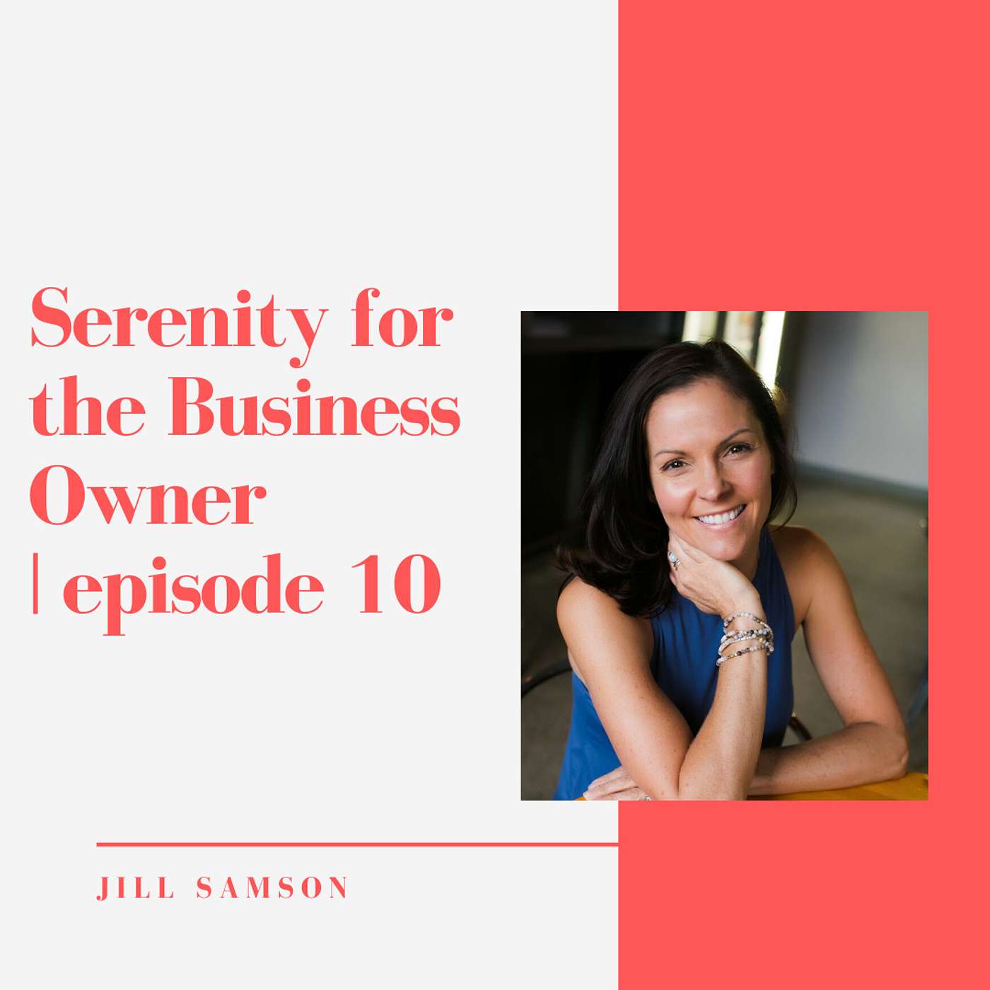 010 // Serenity for the Business Owner