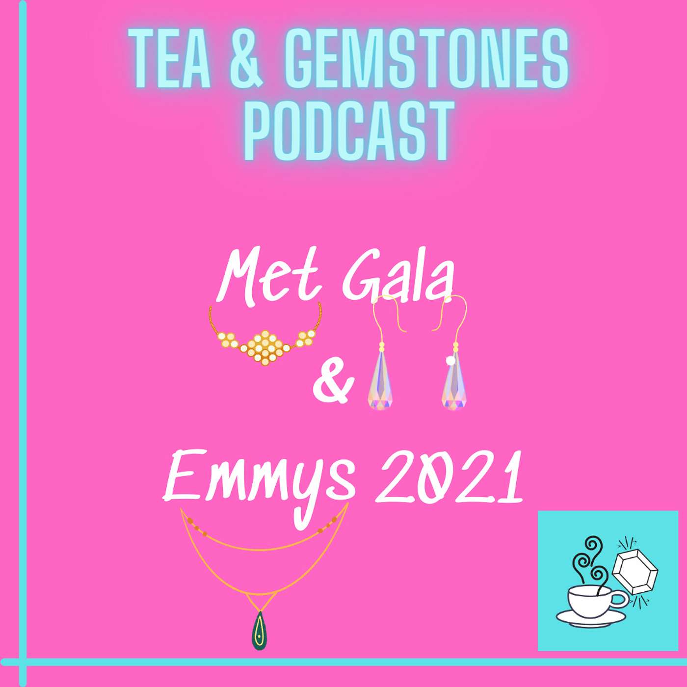 Tea & Gemstones