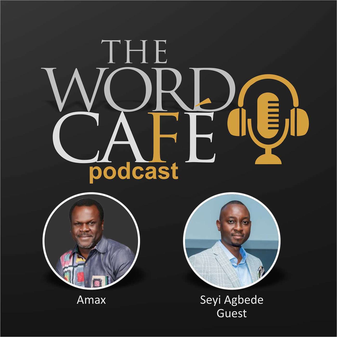 The Word Café Podcast with Amax