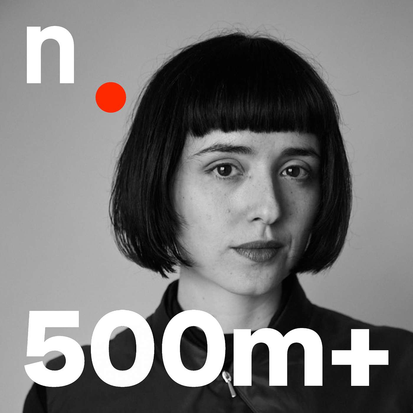 500m+ | Der Jahrhundertpodcast