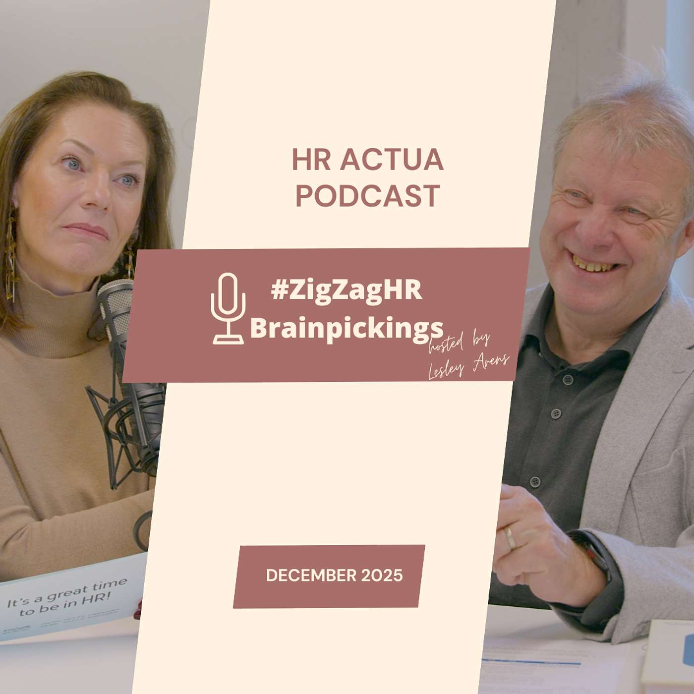 #ZigZagHR Actua Podcast December 2025 #ZigZagHR Actua Podcast December 2025