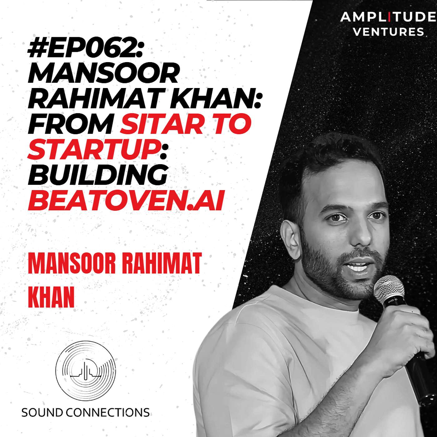 #062: FOUNDER: Mansoor Rahimat Khan: From Sitar to Startup: Building Beatoven.ai #generativeai