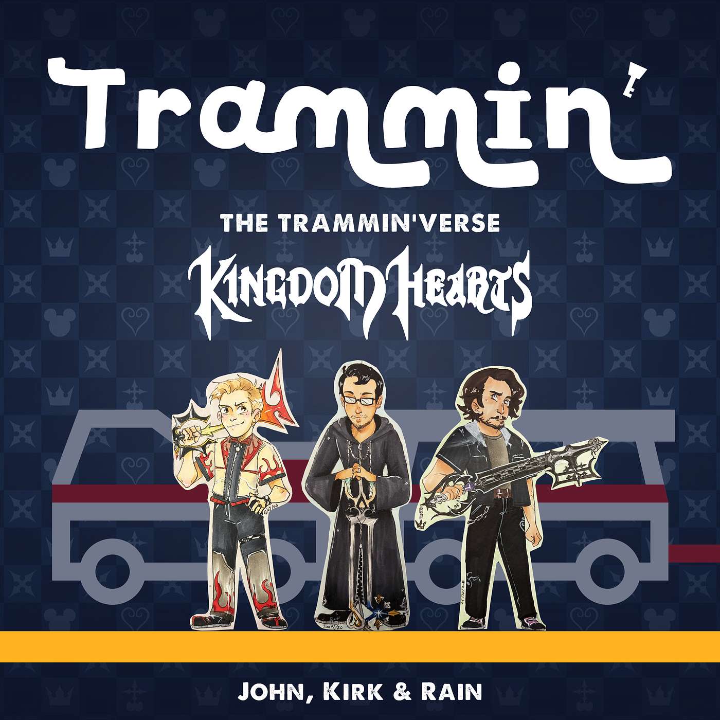The Trammin'verse: Kingdom Hearts The Trammin'verse: Kingdom Hearts