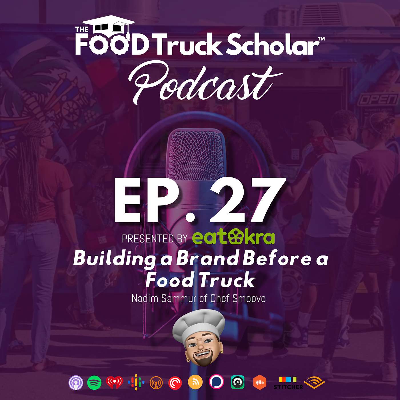 Building a Brand Before a Food Truck w/ Nadim Sammur of Chef Smoove episode artwork