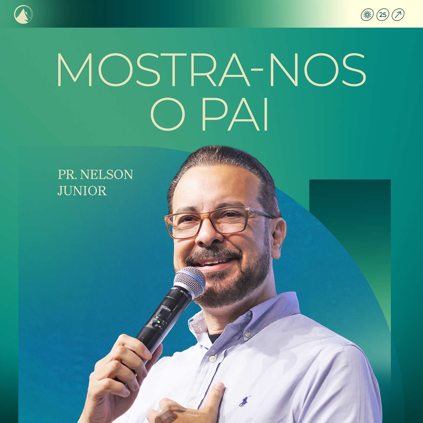 MOSTRA-NOS O PAI // PR. NELSON JUNIOR