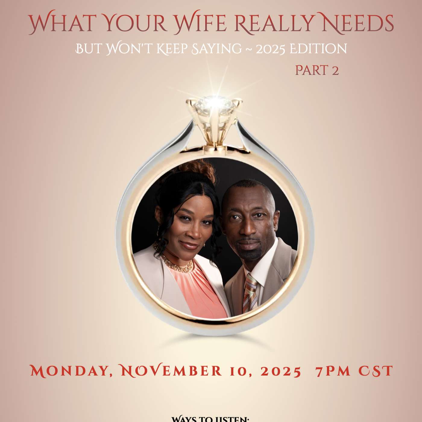 What Your Wife Really Needs (But Won’t Keep Saying) — 2025 Edition | Part II