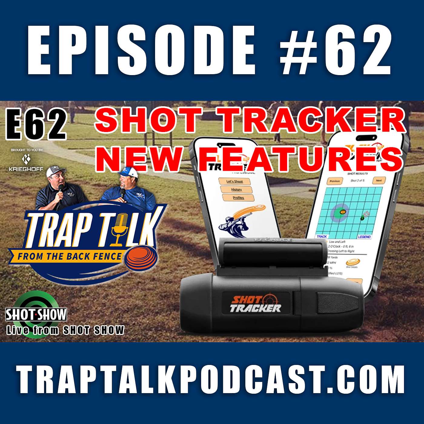 Shot Tracker Sneak Peak - Trap Talk E62