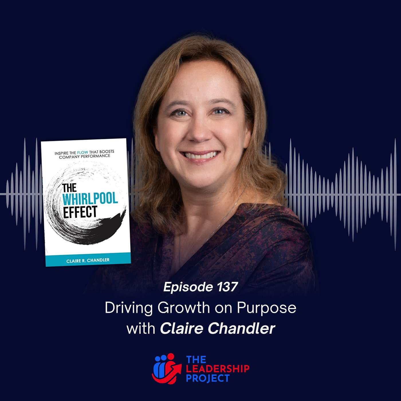 The Leadership Project Podcast