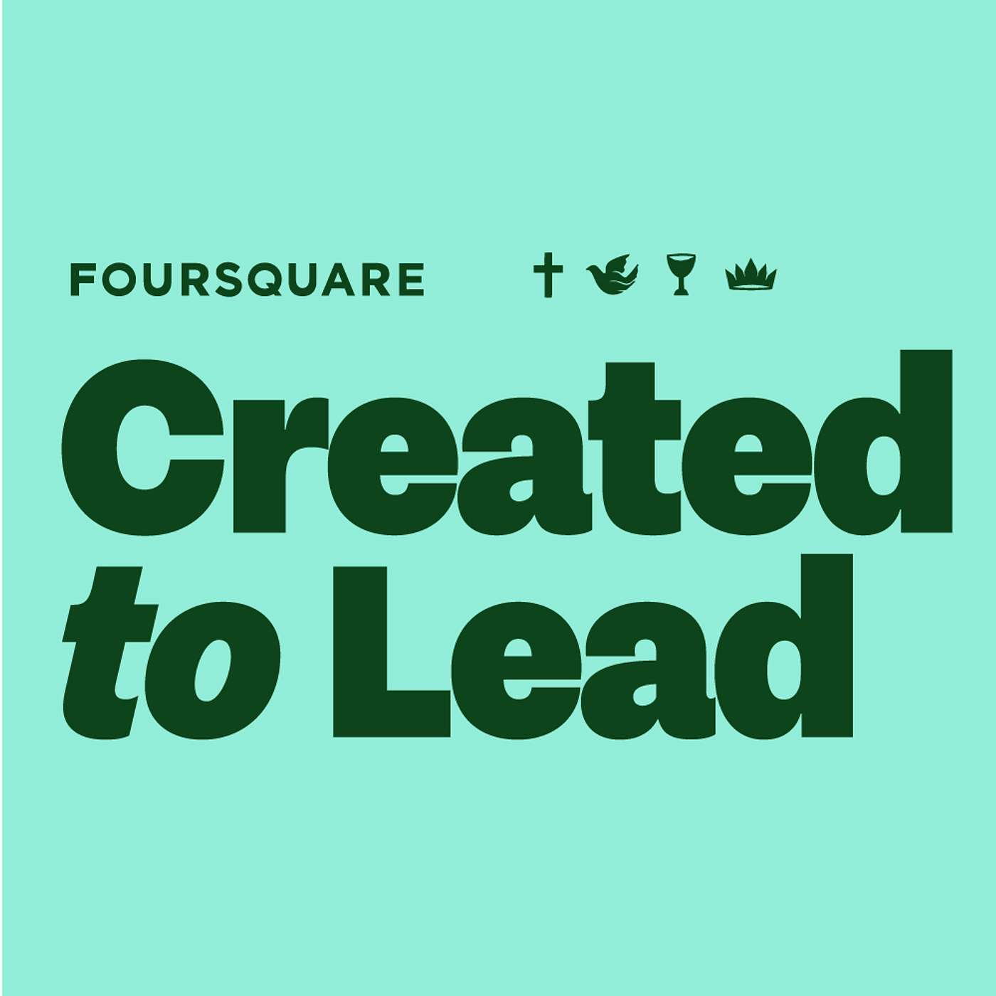 Created to Lead