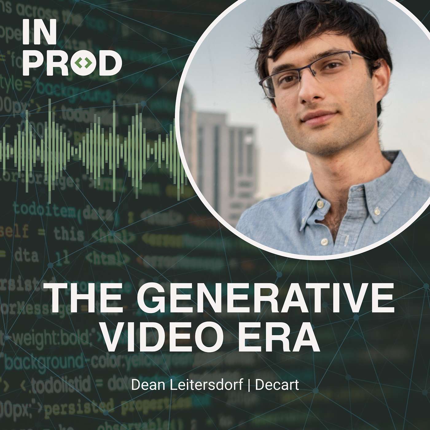 E62: Reinventing Consumer AI Through Generative Video with Dean Leitersdorf (Decart)