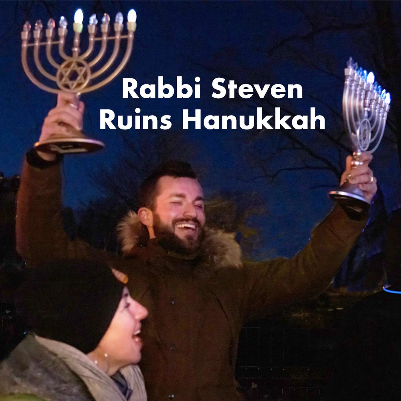 Shabbat Replay: Rabbi Steven Ruins Hanukkah