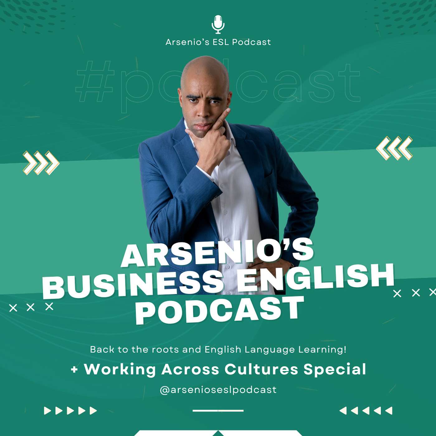 Arsenio's ESL Podcast | Back to the Roots! Business English Episodes ONLY episode artwork