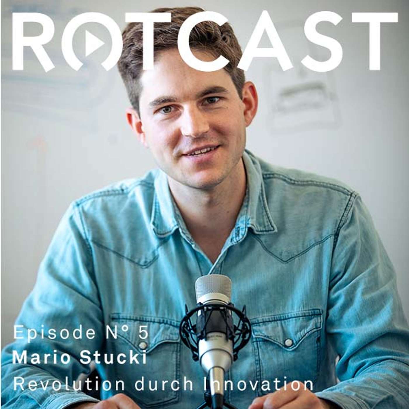 Episode 5: Mario Stucki - Revolution durch Innovation
