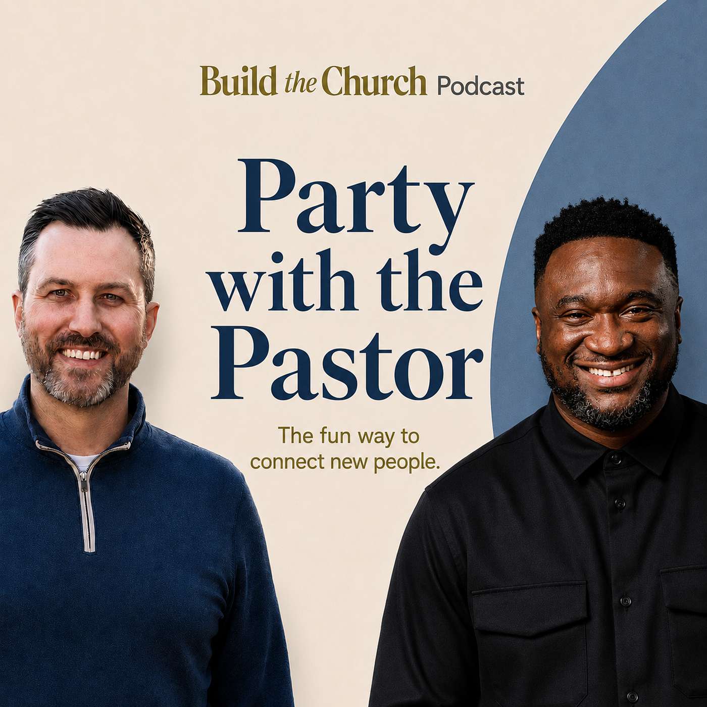 Party With the Pastor: The Fun Way to Connect New People episode artwork