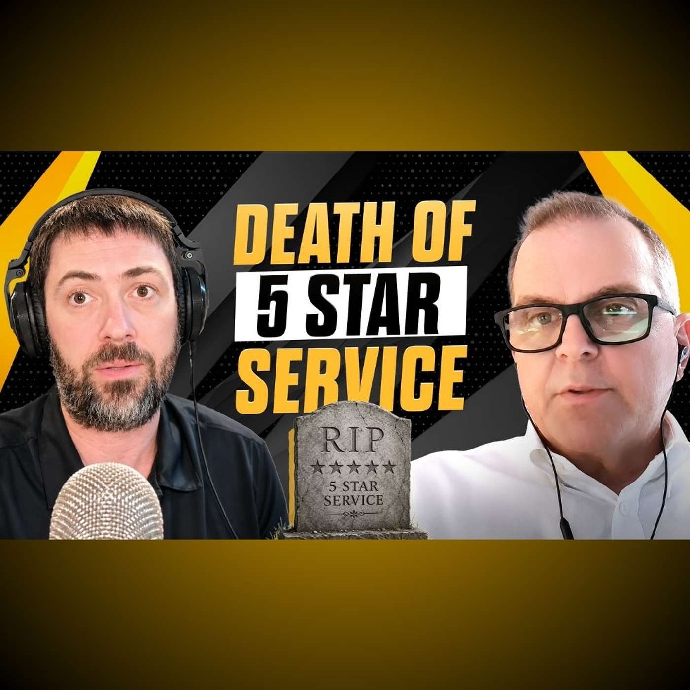 The Death of 5-Star Service: Why 'Good Enough' is Killing The Industry episode artwork