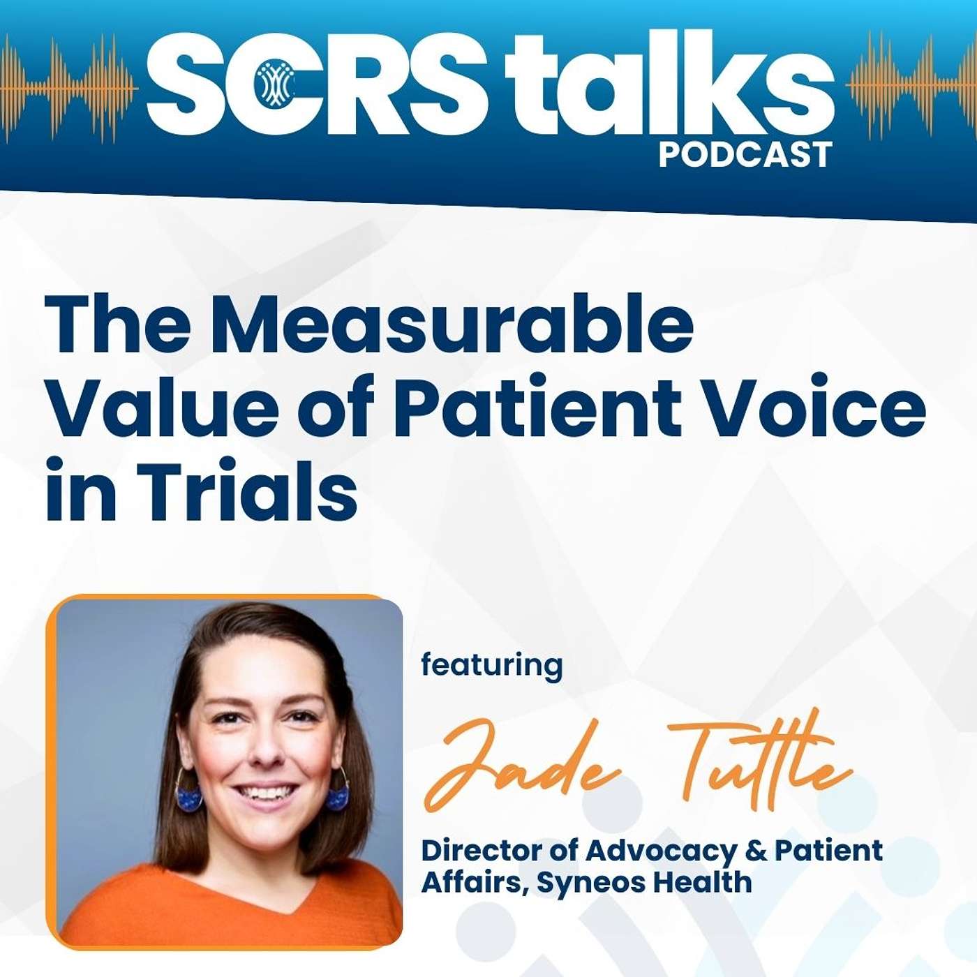 The Measurable Value of Patient Voice in Trials