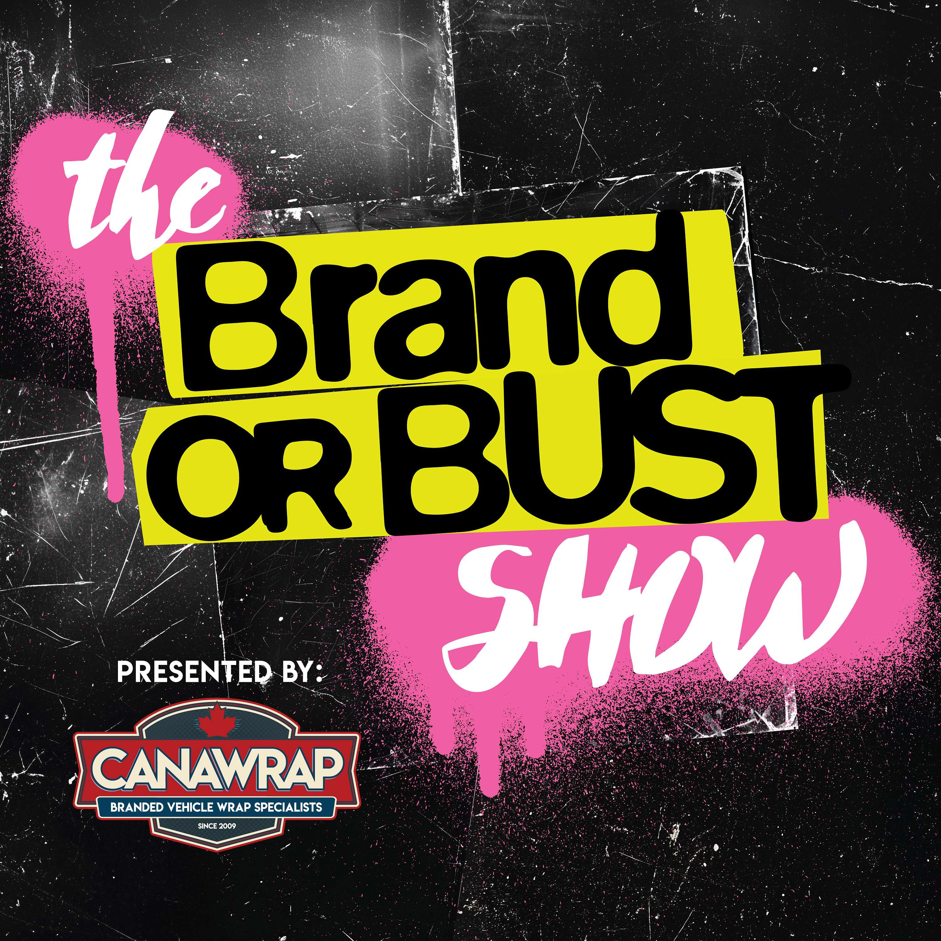 The Brand Or Bust Show