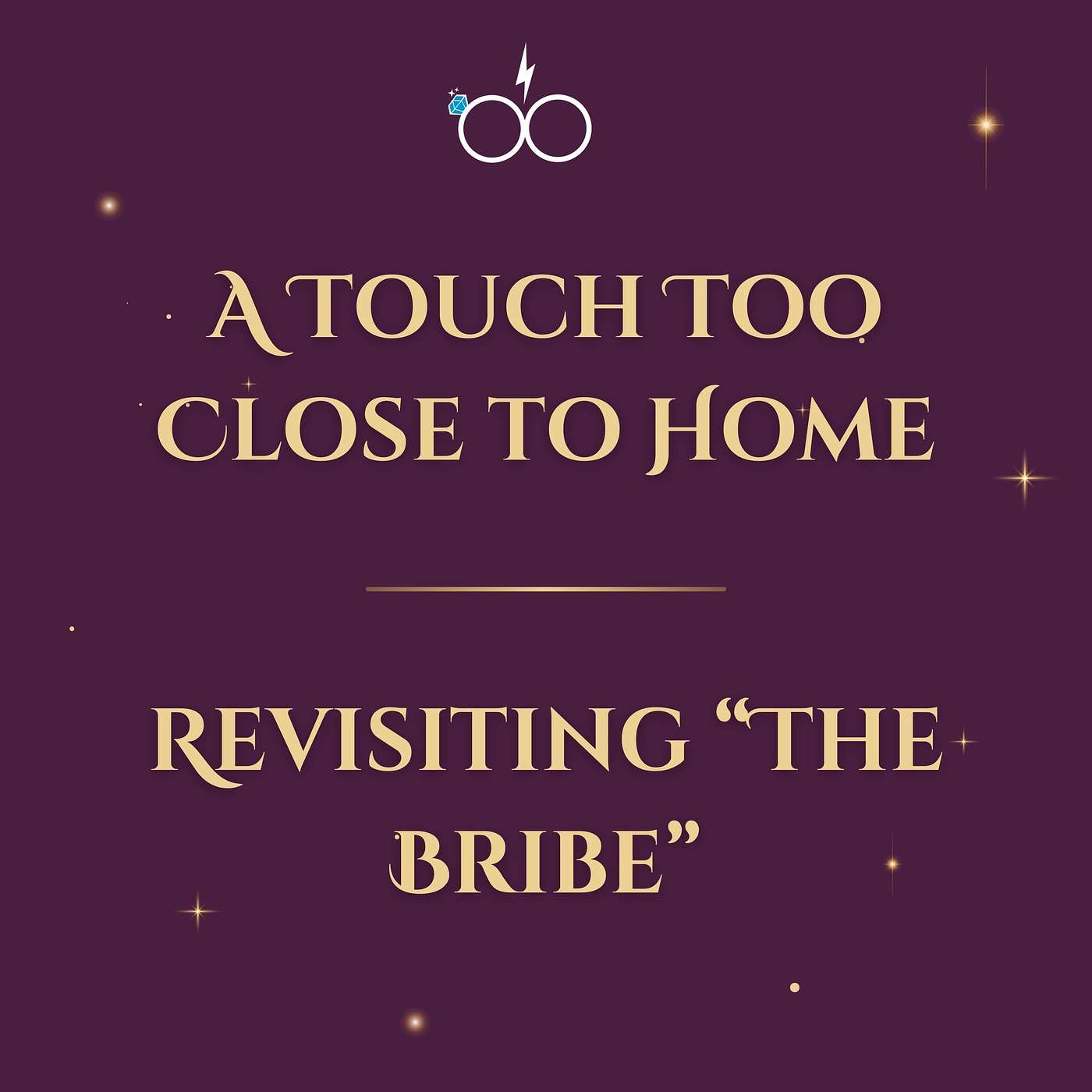 A Touch Too Close to Home: Revisiting "The Bribe"