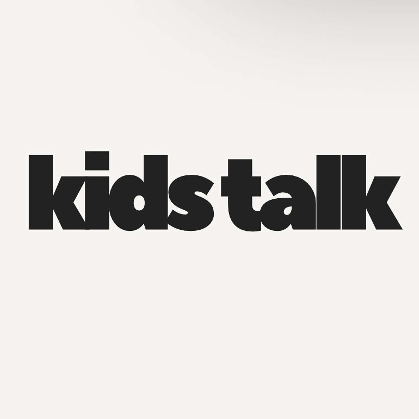 Kids talk
