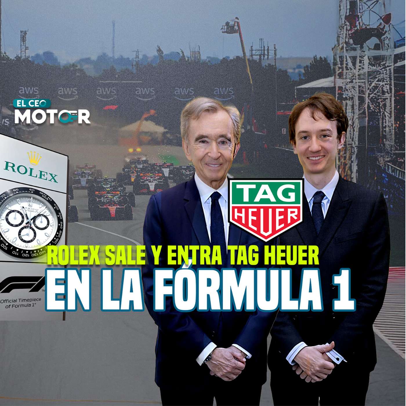Rolex sale y entra TAG Heuer en la F1 episode artwork