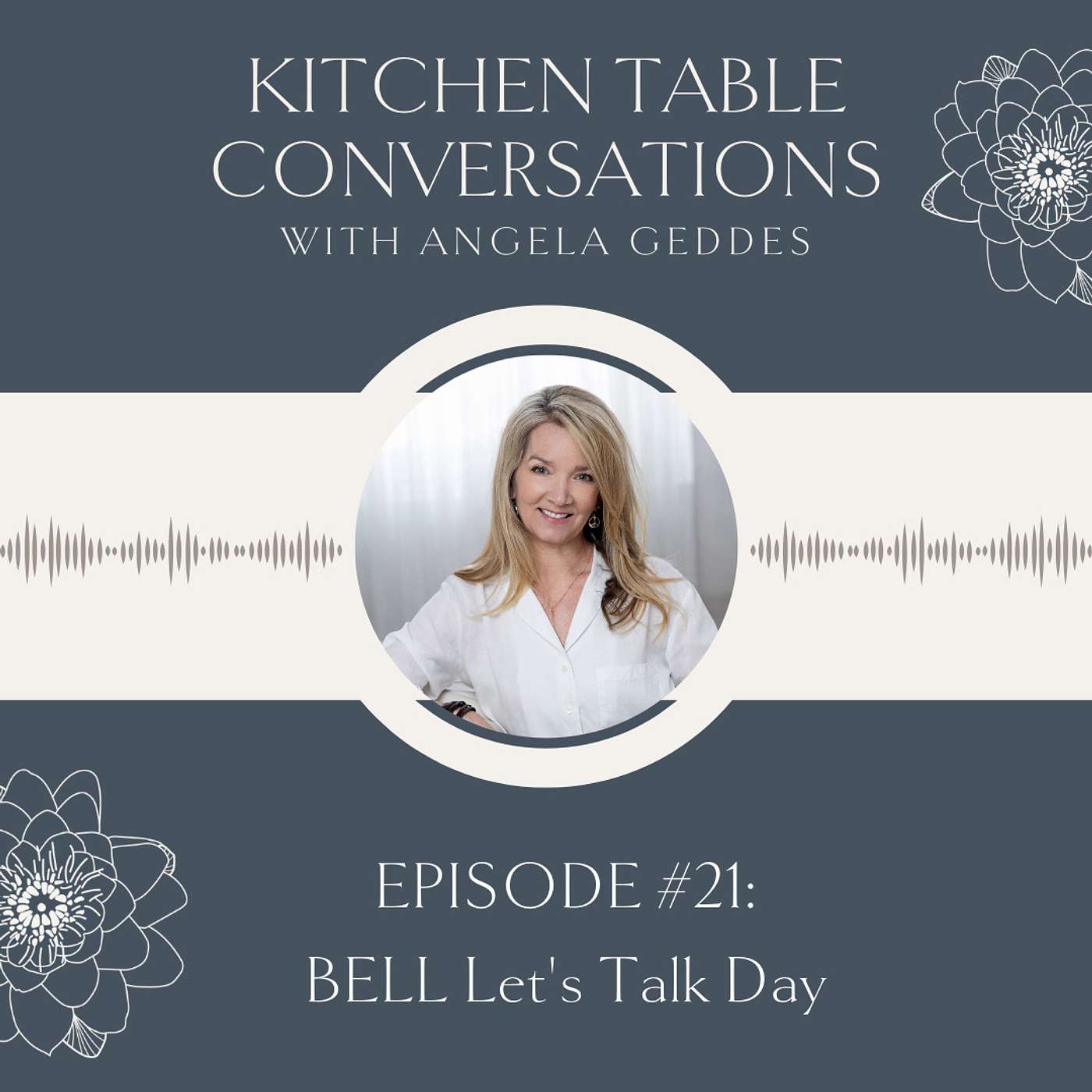 Kitchen Table Conversations with Angela Geddes