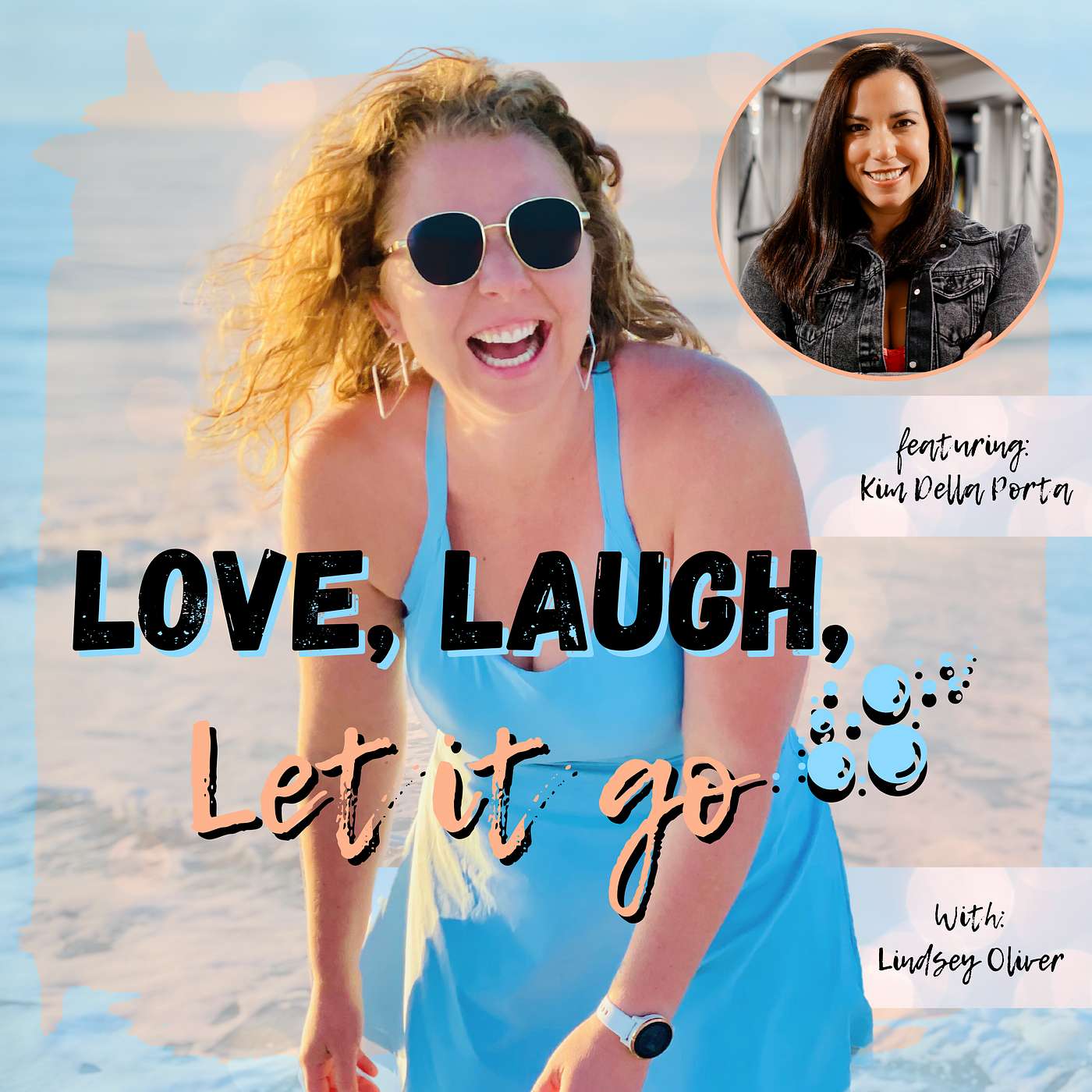Love, Laugh, Let it go